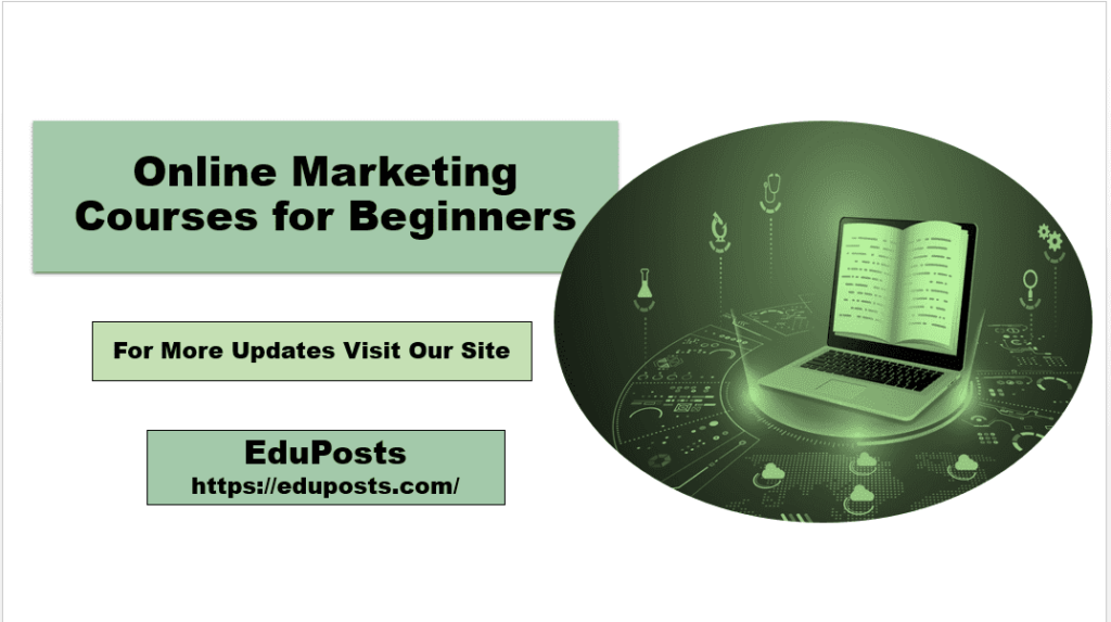 Online Marketing Courses for Beginners